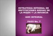 ESTRATEGIA INTEGRAL DE INSTITUCIONES AMIGAS DE LA MUJER Y LA INFANCIA IAMI INTEGRAL PASO No. 7