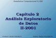 Capítulo 2 Análisis Exploratorio de Datos II-2001
