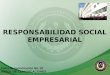 RESPONSABILIDAD SOCIAL EMPRESARIAL Tema de socialización No. 22 ÁRBOL DE COMUNICACIONES