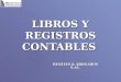 LIBROS Y REGISTROS CONTABLES BENITES & ABOGADOS S.AC