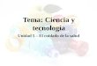 Tema: Ciencia y tecnología Unidad 5 – El cuidado de la salud