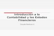 Introducción a la Contabilidad y los Estados Financieros Claudia Martínez V