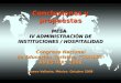 Conclusiones y propuestas MESA IV ADMINISTRACIÓN DE INSTITUCIONES / HOSPITALIDAD Congreso Nacional de Educación Turística “CONAET- AMESTUR” 2008 Nuevo