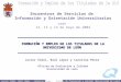 Oficina de Evaluación y Calidad [Universidad de León] Javier Vidal, Raúl López, Carolina Pérez Encuentros de Servicios de Información y Orientación Universitarios