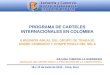 Superintendencia de Industria y Comercio PROGRAMA DE CARTELES INTERNACIONALES EN COLOMBIA II REUNIÓN ANUAL DEL GRUPO DE TRABAJO SOBRE COMERCIO Y COMPETENCIA