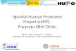 Spanish Human Proteome Project (sHPP). Proyecto SRM CIMA. María I. Mora, Fernando J. Corrales Laboratorio de Proteómica, CIMA, Universidad de Navarra