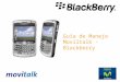Guía de Manejo Moviltalk -Blackberry. 1. Seleccione en la pantalla de inicio del Teléfono Inteligente la opción movitalk y haga click en ella. 2. Seleccione