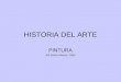 HISTORIA DEL ARTE PINTURA IES Emilio Alarcos. Gijón