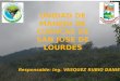 UNIDAD DE MANEJO DE CUENCAS DE SAN JOSE DE LOURDES Responsable: Ing. VASQUEZ RUBIO DANIEL