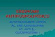 SÍNDROME ANTIFOSFOLIPÍDICO ANTICOAGULANTE LÚPIDO AC. ANTI CARDIOLIPINA AC. ANTI β 2 – GLICOPROTEINA I