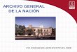 ARCHIVO GENERAL DE LA NACIÓN VIII JORNADAS ARCHIVISTICAS 2008