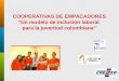 COOPERATIVAS DE EMPACADORES “Un modelo de inclusión laboral para la juventud colombiana”