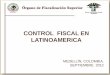 CONTROL FISCAL EN LATINOAMERICA MEDELLÍN, COLOMBIA. SEPTIEMBRE 2012