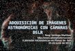 Sergi Verdugo Martínez  II Jornadas Astronómicas en Planes de Son 25 de Junio de 2011