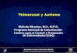 Thimerosal y Autismo Melinda Wharton, M.D., M.P.H. Programa Nacional de Inmunización Centros para el Control y Prevención de Enfermedades (CDC)