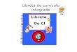 Libreta de currículo integrado Libreta De CI.  Es tu propio cuaderno o diario de aprendizaje.  Un portafolio de tu trabajo en un SOLO lugar conveniente
