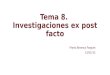 Tema 8. Investigaciones ex post facto Marta Beranuy Fargues 13/01/15