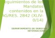 Seguimientos de los Mandatos contenidos en la AG/RES. 2842 (XLIV-0/14) DEPARTAMENTO DE DERECHO INTERNACIONAL
