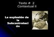 Texto # 2 Contextual II La explosi³n de la Subcontrataci³n La explosi³n de la Subcontrataci³n