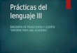 Prácticas del lenguaje III BIOGRAFÍA DE FRANZ KAFKA Y CUENTO “INFORME PARA UNA ACADEMIA”