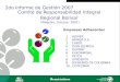 2do Informe de Gestión 2007 Comité de Responsabilidad Integral Regional Bolívar (Medellin, Octubre- 2007) Empresas Adherentes 1. AJOVER 2. BRINSA S.A