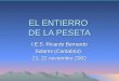 EL ENTIERRO DE LA PESETA I.E.S. Ricardo Bernardo Solares (Cantabria) 21, 22 noviembre 2002