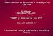 Centro Peruano de Formación e Investigación Continua Diplomado Gestión Pública “SNIP y Gerencia de PIP” Ing. Juan Carbonel V.* * Presidente del Centro