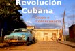 Revolución Cubana Causa o Consecuencia. ._. Introducción Cabe destacar 3 períodos en la historia Cubana. Entre los años 1510 y 1898 se habla de un período