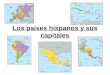 Los paises hispanos y sus capitales. México, América Central, El Caribe