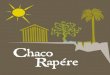 “Chaco Rapére: Protegiendo y adaptando medios de vida para hacer frente a la sequía en comunidades indígenas vulnerables del Chaco Paraguayo” VII Plan