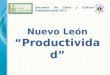 Nuevo León “Productividad” Encuesta de Clima y Cultura Organizacional 2012