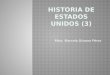 Mtra. Marcela Alvarez Pérez.  Imperio británico: beneficios políticos y comerciales hasta los 1750s y no supervisaba las colonias.  Crisis: respuesta