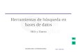Alex Sánchez Introducción a la Bioinformática Herramientas de búsqueda en bases de datos SRS y Entrez