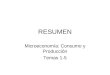 RESUMEN Microeconomía: Consumo y Producción Temas 1-5