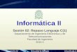 Presentación del cursoUniversidad de AntioquiaInformática II Sesión 02: Repaso Lenguaje C(1) Departamento de Ingeniería Electrónica y de Telecomunicaciones