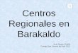 Centros Regionales en Barakaldo June Sastre Portillo Colegio San Vicente de Paúl 2015