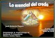 31 mayo 2015 Santísima Trinidad Mateo 28, 16-20 Presentación: B. Areskurrinaga HC Euskaraz: D. Amundarain Música: Andrés Tejero. José Antonio Pagola