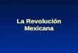 La Revolución Mexicana. Porfiriato A partir de su llegada al poder (1876-1911), salvo el período de 1880-84, cuando ocupó la presidencia su compadre,