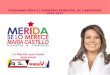 PROGRAMA PARA EL GOBIERNO MUNICIPAL DE LIBERTADOR 2014-2017 La Mérida que todos queremos