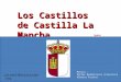 Los Castillos de Castilla La Mancha Spain Música : Petrer Berberiscos (Francisco Alberto Ricote) Luismoll@laalcazaba.org