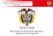 Ministerio de Educación Nacional República de Colombia FORO DE ESTUDIANTES SOBRE EVALUACIÓN DEL APRENDIZAJE EN LA EDUCACION SUPERIOR