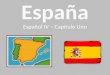Español IV – Capítulo Uno.  Los moros (o musulmanes) invadieron España  Se quedaron por 8 siglos  Influyeron mucho la cultura española  España es