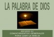 ARCHIVO #2 CONOCIMIENTOS GENERALES PARA LEER LA BIBLIA