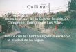 Quilimarí Contexto geográfico: Rural Ubicado al sur de la Cuarta Región de Coquimbo, Comuna de Los Vilos. Limita con la Quinta Región, Cercano a la ciudad