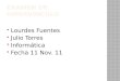 Lourdes Fuentes  Julio Torres  Informática  Fecha 11 Nov. 11