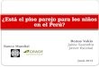 ¿Está el piso parejo para los niños en el Perú? Junio 2012 Banco Mundial Renos Vakis Jaime Saavedra Javier Escobal