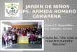 Clave C.T. 26pjn0494u Cd. Obregón, Sonora. Proyecto: “Da vida a nuestro planeta: Recicla”