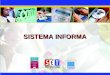 SISTEMA INFORMA. 2 ÍNDICE Objetivos del Sistema Características del Sistema Esquema de funcionamiento Fuentes de información Situación después del INFORMA