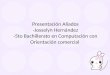 Presentación Aliados -Josselyn Hernández -5to Bachillerato en Computación con Orientación comercial
