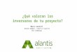 ¿Qué valoran los inversores de tu proyecto? Marco Laucelli Board member, Alantis Capital CEO Lambdoop